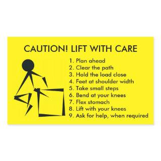 CAUTION! LIFT WITH CARE RECTANGULAR STICKER