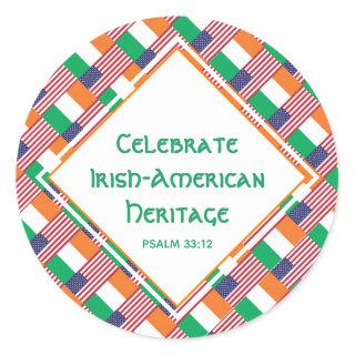 CELEBRATE IRISH-AMERICAN HERITAGE Christian Classic Round Sticker