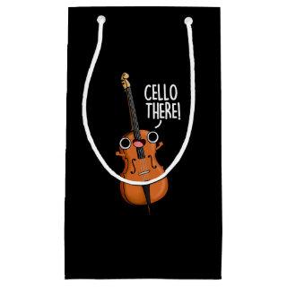 Cello There Funny Music Pun Dark BG Small Gift Bag