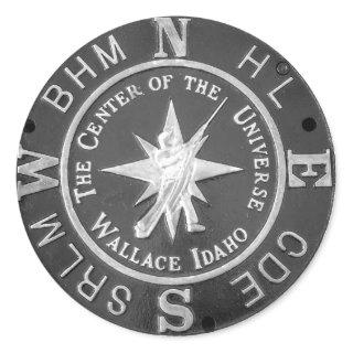 Center of the Universe in Wallace Idaho Classic Round Sticker