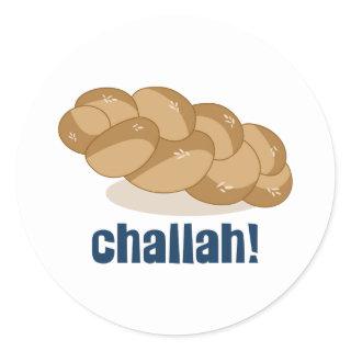 Challah! Classic Round Sticker