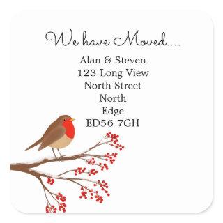 Change of address Robin on a branch Square Sticker