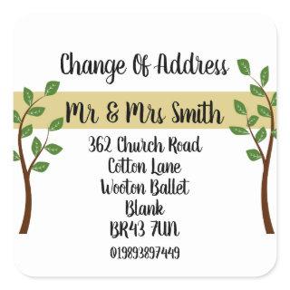 Change of Address tree leaves we have moved Square Sticker