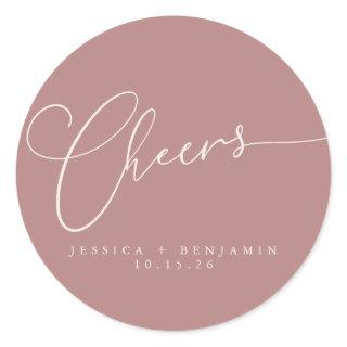 Cheers Minimal Dusty Rose Script Custom Wedding  Classic Round Sticker