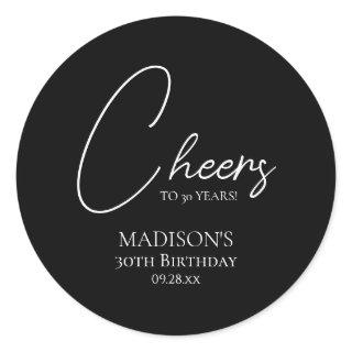 Cheers To Any Age 30th Black & White Birthday Classic Round Sticker