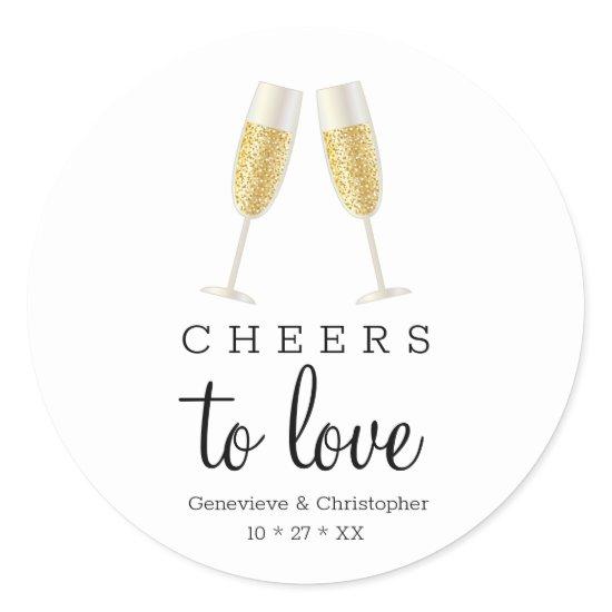 Cheers to Love Champagne Toast Wedding Classic Round Sticker