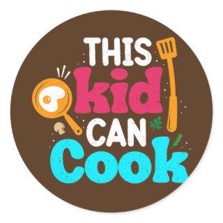 Chef Kid Can Cook Cooking Lovers Future Chef  Classic Round Sticker