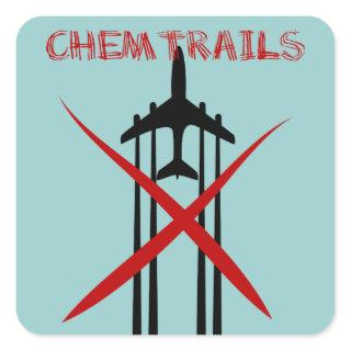Chemtrails Are Wrong Square Sticker