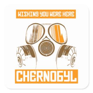 CHERNOBYL-WISHING YOU WERE HERE Essential Square Sticker