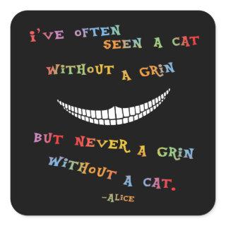 Cheshire Grin IV Square Sticker