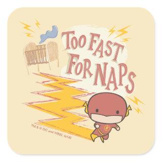Chibi Flash | Too Fast For Naps Square Sticker