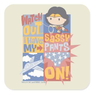 Chibi Wonder Woman | I Have My Sassy Pants On! Square Sticker