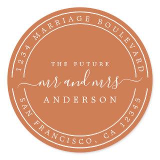 Chic Future Mr Mrs Return Address Burnt Orange Classic Round Sticker