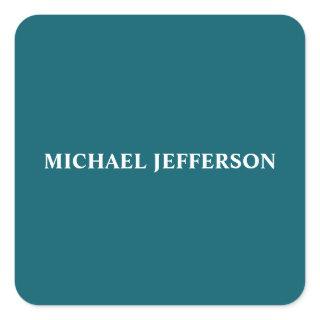 Chic Plain Dark Teal Color Personalized Custom Square Sticker