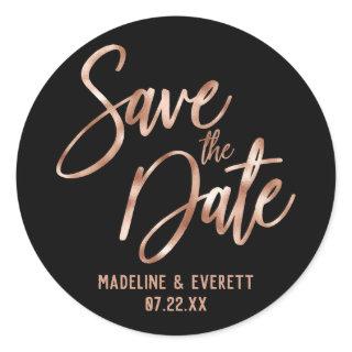 Chic Rose Gold Modern Typography Save the Date Classic Round Sticker