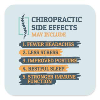 Chiropractic Side Effects Funny Chiro Gag Square Sticker