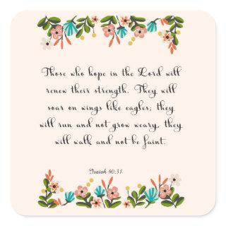 Christian inspirational Art - Isaiah 40:31 Square Sticker