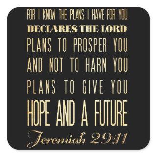 Christian Scriptural Bible Verse - Jeremiah 29:11 Square Sticker