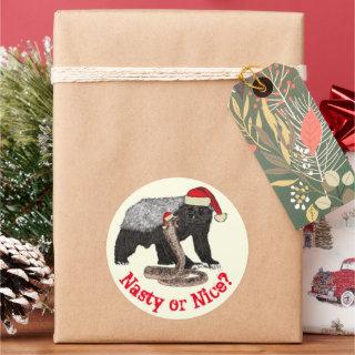 Christmas Honey Badger Snake Funny Santa Quote  Classic Round Sticker