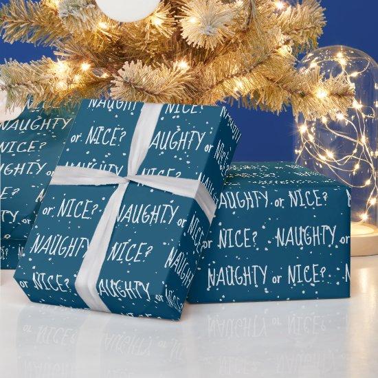 Christmas NAUGHTY or NICE Text In Snowflakes