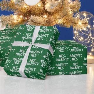 Christmas NICE NAUGHTY Text On Green