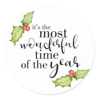 Christmas Quote Most Wonderful Time Hand Lettering Classic Round Sticker