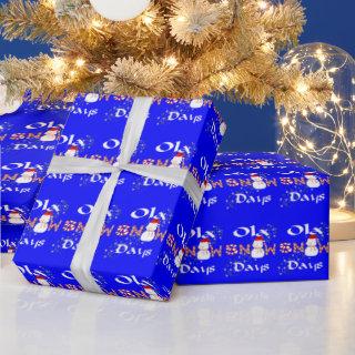 Christmas  Ola, Snowdays