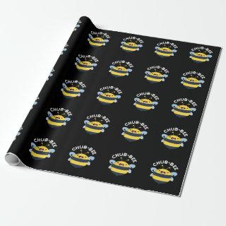 Chub-bee Funny Chubby Bee Pun Dark BG
