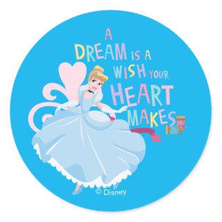Cinderella | A Dream Is A Wish Your Heart Makes Classic Round Sticker