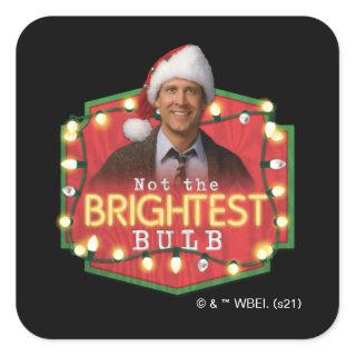 Clark Griswold | Not the Brightest Bulb Square Sticker