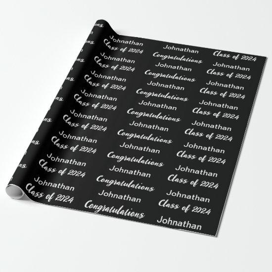 Class of 24 Black White Congratulations Grad Name