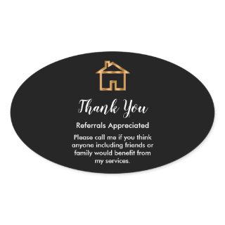 Classy Real Estate Agent Referral Thank You Oval Sticker