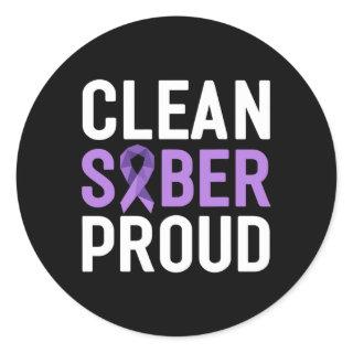 Clean Sober Proud End Addiction Overdose Awareness Classic Round Sticker
