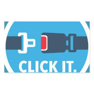 Click it. Period. Seat belt sign Rectangular Sticker