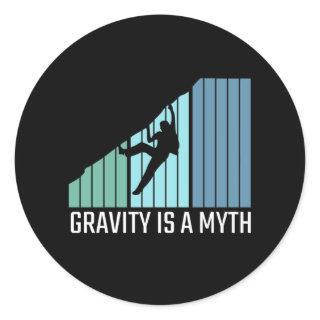 Climbing - Gravity Is a Myth Classic Round Sticker