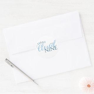 Cloud nine simple script bridal shower classic round sticker