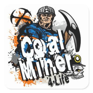 COAL MINER 4-LIFE SQUARE STICKER