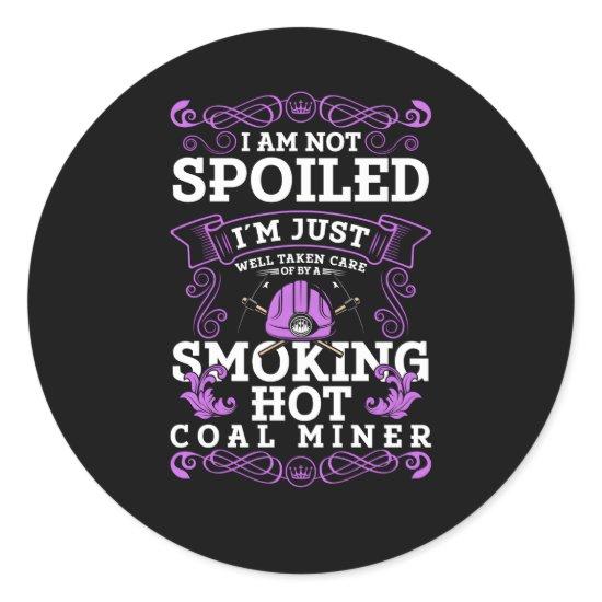 Coal Mining Friend Coal Miner Friend Coal Miner Classic Round Sticker