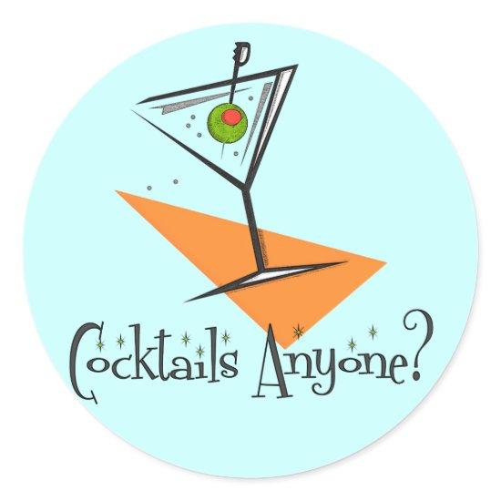 Cocktails Anyone? Classic Round Sticker