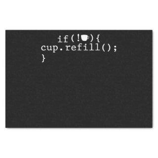 Coffee Refill Smart Coding Software Engineer Tissue Paper