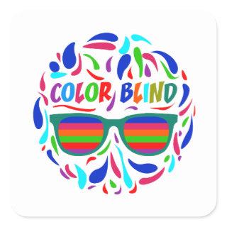 Color Blind Optician Funny Colorblind Sarcastic Square Sticker