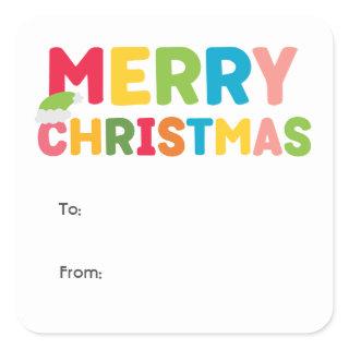 Colorful and Bright Merry Christmas To From Square Sticker