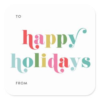 Colorful Type Happy Holidays Gift  Square Sticker