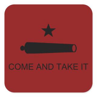 Come & Take It! Texas State battle Flag Square Sticker