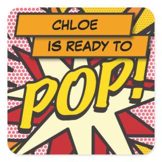 Comic Book Ready to POP! Baby Shower Sprinkle Square Sticker