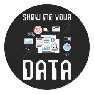 Computer Scientist Data Analyst Gift Classic Round Sticker