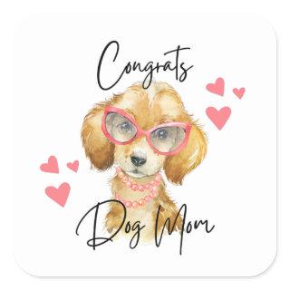 Congrats Dog Mom Stickers