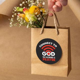 Connect To God The Password Prayer Gift Christian  Classic Round Sticker