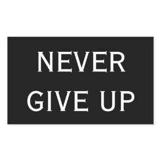 Cool Custom Color Black Never Give Up Stickers