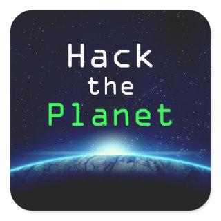 Cool Custom Text Blue Earth Hack the Planet Hacker Square Sticker